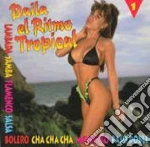Baila El Ritmo Tropical 1 cd