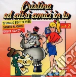 Cristina Ed Altri Amici In Tv #02 cd