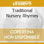 Traditional Nursery Rhymes cd