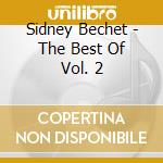 Sidney Bechet - The Best Of Vol. 2 cd