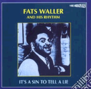 Fats Waller - It's A Sin To Tell A Lie cd musicale di Fats Waller