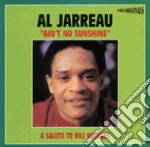 Al Jarreau - Ain't No Sunshine cd