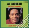 Al Jarreau - Ain't No Sunshine cd