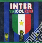 Inter Tricolore / Various cd