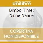 Bimbo Time: Ninne Nanne cd