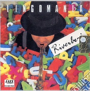 Lingomania - Riverberi cd musicale di Lingomania