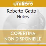 Roberto Gatto - Notes cd