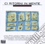 Ci Ritorna In Mente cd