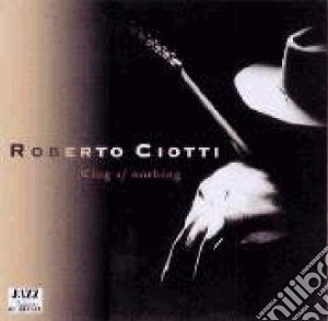 King Of Nothing cd musicale di CIOTTI ROBERTO
