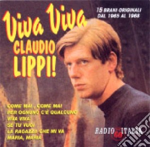 Viva Viva cd musicale di LIPPI CLAUDIO