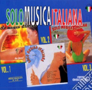 SOLO MUSICA ITALIANA (box 3 CD EC.) cd musicale di ARTISTI VARI
