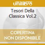 Tesori Della Classica Vol.2 cd