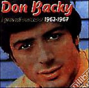 I Grandi Successi 62-67 cd musicale di DON BACKY