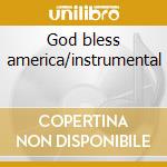 God bless america/instrumental cd