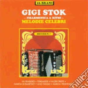 Gigi Stok - Melodie Celebri  cd musicale di Gigi Stok