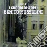 Benito Mussolini - I Grandi Discorsi Vol. 2