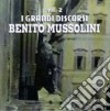 Benito Mussolini - I Grandi Discorsi Vol. 2 cd