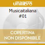 Musicaitaliana #01 cd musicale