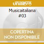Musicaitaliana #03 cd