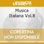 Musica Italiana Vol.8 cd