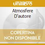 Atmosfere D'autore cd