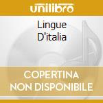 Lingue D'italia cd