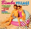 Bimbo Village Compilation cd