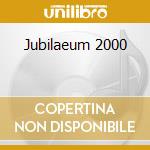 Jubilaeum 2000 cd musicale di Lorenzo Maroccu