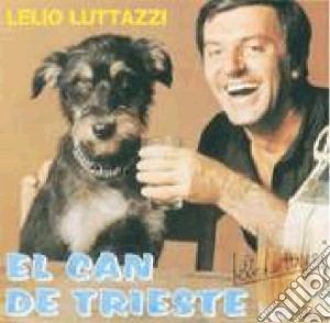 Lelio Luttazzi - El Can De Trieste cd musicale di Lelio Luttazzi