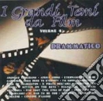 I Grandi Temi Da Film #04 - Drammatico cd