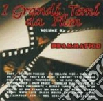 I Grandi Temi Da Film #06 - Drammatico cd