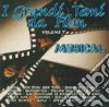 I Grandi Temi Da Film #07 - Musical cd