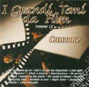 I Grandi Temi Da Film #12 - Canzone cd musicale di I Grandi Temi Da Film  #12