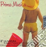 Various Artists - Prima Musica 6 - La Natura cd