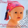 Vari-Prima Musica-9 - Prima Musica Vol.9-Il Natale cd