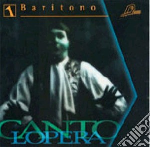 Cantolopera - Arie Per Baritono, Vol.1: Base Orchestrale Per La Pratica Del Canto cd musicale di Cantolopera