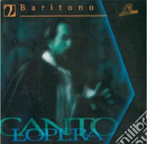 Cantolopera: Arie Per Baritono, Vol.2: Base Orchestrale Per La Pratica Del Canto cd musicale di Cantolopera