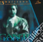 Cantolopera: Arie Per Baritono, Vol.3: Base Orchestrale Per La Pratica Del Canto cd