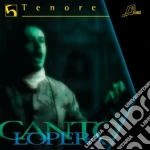 Cantolopera: Arie Per Tenore, Vol.5: Base Orchestrale Per La Pratica Del Canto cd