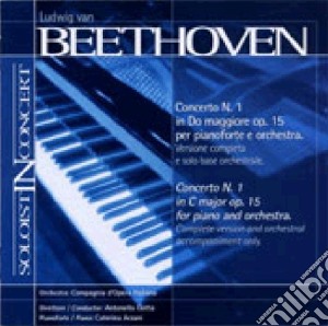 Ludwig Van Beethoven - Concerto N.1 Op.15 Per Pianoforte E Orchestra - Base Orchestrale cd musicale di Ludwig Van Beethoven