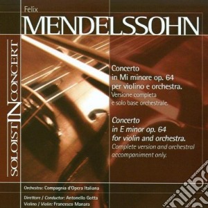 Felix Mendelssohn - Concerto Op.64 Per Violino E Orchestra - Base Orchestrale cd musicale di Felix Mendelssohn