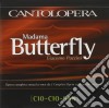 Giacomo Puccini - Madama Butterfly - Base Orchestrale Voce Di Cio Cio San (2 Cd) cd