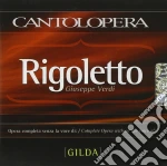 Giuseppe Verdi - Rigoletto - Base Orchestrale Per La Voce Di Gilda (2 Cd) cd