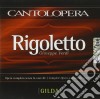 Giuseppe Verdi - Rigoletto - Base Orchestrale Per La Voce Di Gilda (2 Cd) cd