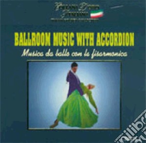 Ballroom Music With Accordion - Box 01 (2 Cd) cd musicale di Ballroom Music With Accordion