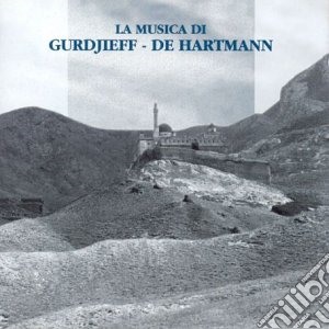Thomasson / Fedrigotti - La Musica Di Gurdjieff cd musicale di Hartmann Gurdjieff/de