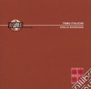 Tribu' Italiche - Emilia Romagna cd musicale di Italiche Tribu'