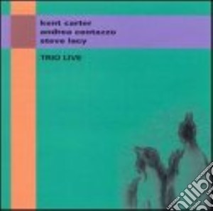 Steve Lacy Trio - Live cd musicale di Steve Lacy
