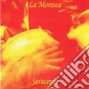 Moresca (La) - Saracenia cd