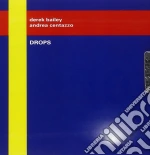 Derek Bailey / Andrea Centazzo - Drops cd